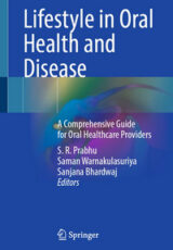 Lifestyle in Oral Health and Disease