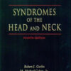 Syndromes of the Head and Neck, 4th Edition